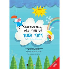 Ehon - Cuốn Sách Tranh Đầu Tiên Về Thời Tiết - Rien Ono