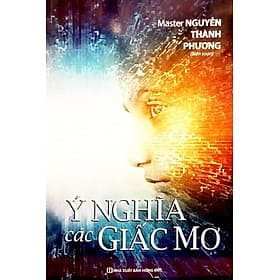 Ý Nghĩa Các Giấc Mơ - Nghia Tran