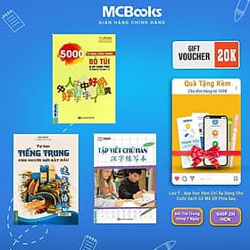 Combo 5000 từ vựng tiếng Trung Bỏ Túi + Tự Học Tiếng Trung Cho Người Mới Bắt Đầu + Tập Viết Chữ Hán Mcbooks