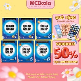 Tiếng Hàn Tổng Hợp Dành Cho Người Việt Nam - Tập 1 Đến Tập 6 - Giáo Trình Kèm Sách Bài Tập - MCBooks