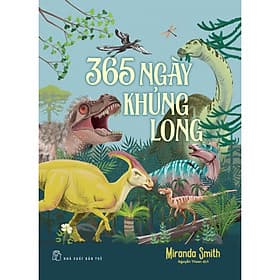 Sách 365 ngày khủng long - Long