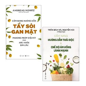 Combo: Cẩm Nang Hướng Dẫn Tẩy Sỏi Gan Mật + Cẩm Nang Hướng Dẫn Thải Độc Và Chế Độ Ăn Uống Lành Mạnh (2 cuốn) - An Lan