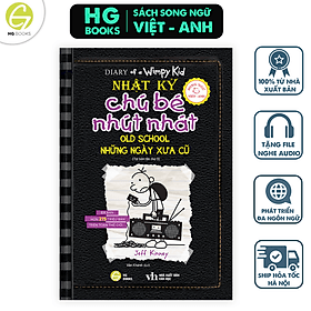 Nhật Ký Chú Bé Nhút Nhát song ngữ Việt Anh Tập 10 Những Ngày Xưa Cũ - Việt An