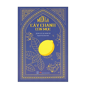 Miễn Là Cây Chanh Còn Mọc (ĐT) - Công Ty TNHH Văn Hóa Đông Tây
