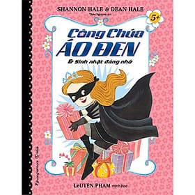 Công Chúa Áo Đen Và Sinh Nhật Đáng Nhớ - Tập 2 - Phương Phương