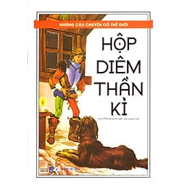 Những câu chuyện cổ thế giới - Hộp diêm thần kì - Do