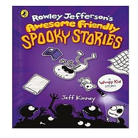 Rowley Jefferson's Awesome Friendly Spooky Stories - Phương Phương