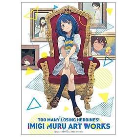 Sách ngoại văn: 負けヒロインが多すぎる!いみぎむるARTWORKS Make Heroes Ga Ousugiru ! Imi Gimuru Artwork