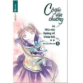 Tập 8 - Cô gái văn chương và nhà văn hướng về chúa trời - Gã