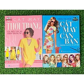Combo Cắt May Thời Trang Các Kiểu Váy, Áo, Thời Trang Nữ + Cắt May Căn Bản Phương Pháp Đo, Vẽ, Cắt May (VT) - Việt Thư
