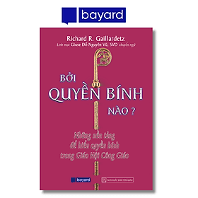 BỞI QUYỀN BÍNH NÀO - Công ty TNHH Bayard Việt Nam