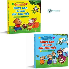 Combo 2 Cuốn Sách Những Câu Chuyện Theo Bước Con Trưởng Thành - Cùng Con Rèn Luyện Đức Tính Tốt - Thanh Thanh