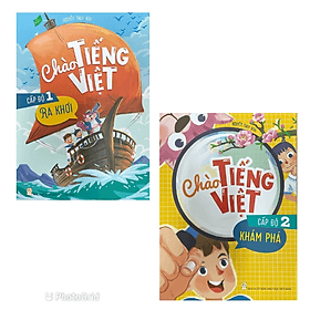 Combo Chào Tiếng Việt Cấp Độ 1 + Cấp Độ 2 - Chà