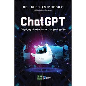 Chat GPT - Ứng Dụng Trí Tuệ Nhân Tạo Trong Công Việc - Chà