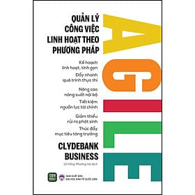 Sách Quản Lý Công Việc Linh Hoạt Theo Phương Pháp Agile - 