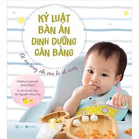 Sách Kỷ Luật Bàn Ăn - Dinh Dưỡng Cân Bằng - Đinh An Kỳ