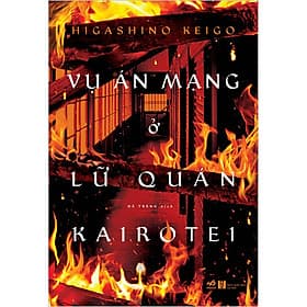 Vụ Án Mạng Ở Lữ Quán Kairotei - Nhã Nam