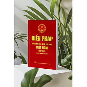 (Bìa cứng, khổ lớn) HIẾN PHÁP NƯỚC CỘNG HÒA XÃ HỘI CHỦ NGHĨA VIỆT NAM NĂM 2013 - Sửa đổi, bổ sung năm 2025 – NXB CTQGST
