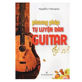 Sách Phương Pháp Tự Luyện Đàn GuiTar - Phương Phương