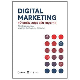Digital Marketing - Từ Chiến Lược Đến Thực Thi - Rio Book