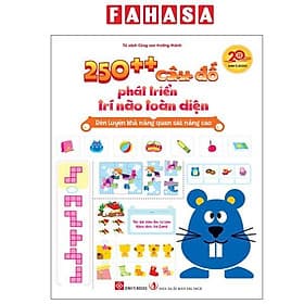 250++ Câu Đố Phát Triển Trí Não Toàn Diện - Rèn Luyện Khả Năng Quan Sát Nâng Cao - Cao Quân