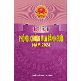 Luật Phòng Chống Mua Bán Người Năm 2024 - DH - Nhã Nam