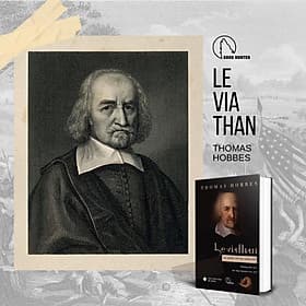 LEVIATHAN – Tác phẩm triết học kinh điển của Thomas Hobbes - Nguyễn Phương Anh dịch – Book Hunter - Thomas Hobbes