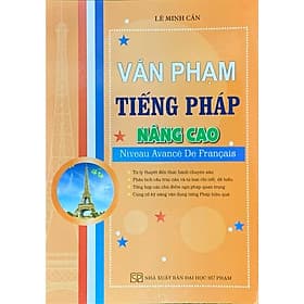 Văn phạm Tiếng Pháp nâng cao (HA) - Cao Văn Hà