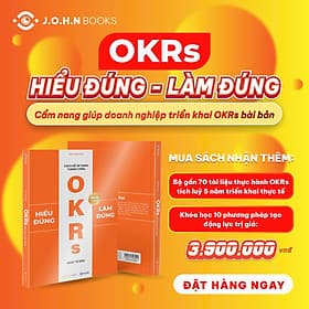 Sách OKRs - Hiểu đúng, Làm đúng (New Version 2026) + Bộ tài liệu thực hành - Lâm Hà