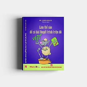 Làm Thế Nào Để Có Bài Thuyết Trình Triệu Đô - Thu