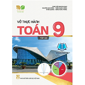 Vở thực hành Toán 9 - tập 2 (Kết nối tri thức với cuộc sống) - Tri Thức