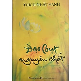 Sách Đạo Bụt Nguyên Chất - Phương Nam Book
