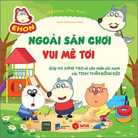 Sách Wolfoo Ehon - Ngoài Sân Chơi Vui Mê Tơi - Vũ