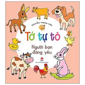 Tớ Tự Tô: Người Bạn Đáng Yêu - Kim Dân