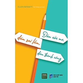 Dám Ước Mơ, Dám Sai Lầm, Dám Thành Công - Đàm Hà Phú