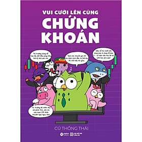 Sách Vui Cười Lên Cùng Chứng Khoán - Cú Thông Thái