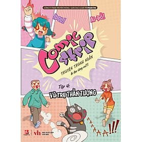 Vũ Trụ Comic Strip Tập 4: Vũ Trụ Thần Tượng - Vũ