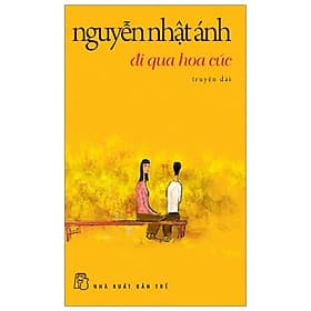 Đi Qua Hoa Cúc - Hoa Cúc