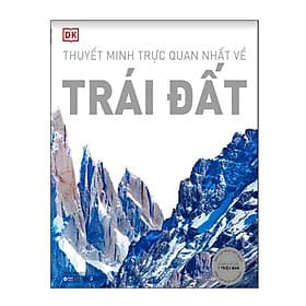 DK Trái Đất - Thuyết Minh Trực Quan Nhất Về Trái Đất - Minh Minh