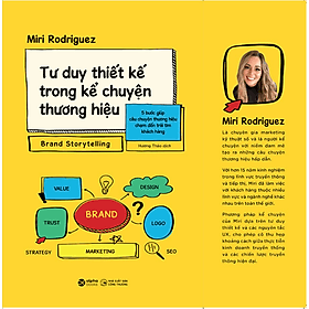 Sách Brand Storytelling - Tư duy thiết kế trong kể chuyện thương hiệu - Chuyện