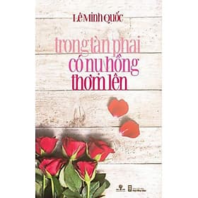 Trong Tàn Phai Có Nụ Hồng Thơm Lên - Phương Nam - Nam Phương