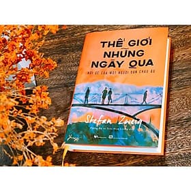 Thế Giới Những Ngày Qua - Hồi Ức Của Một Người Dân Châu Âu - Chà