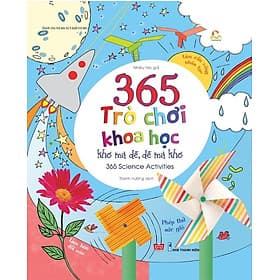 Sách 365 Trò Chơi Khoa Học Khó Mà Dễ Dễ Mà Khó