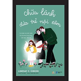 Chữa Lành Đứa Trẻ Nội Tâm - AZ Việt Nam - Nam Việt