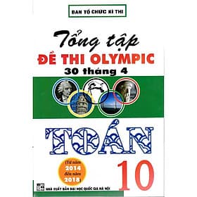 Tổng tập đề thi Olympic 30 tháng 4 Toán 10 (2014 - 2018) - An Thi