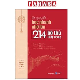 Bí Quyết Học Nhanh Nhớ Lâu 214 Bộ Thủ Tiếng Trung - Nam Việt