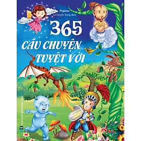 365 Câu Chuyện Tuyệt Vời - Chuyện