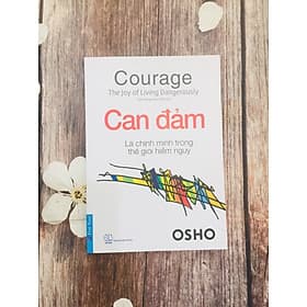 Can Đảm Là Chính Mình Trong Thế Giới Hiểm Nguy - Minh