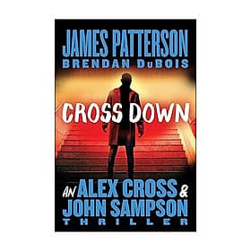 Sách Cross Down: An Alex Cross and John Sampson Thriller - Aleix Cabrera