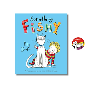 Something Fishy by Polly Dunbar - The perfect story for cat lovers everywhere - Cát